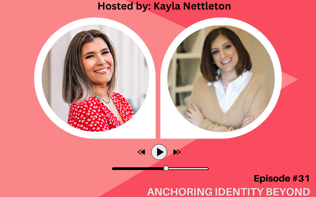 Episode 31: Anchoring Identity Beyond Achievement with Life Coach Kamini Wood